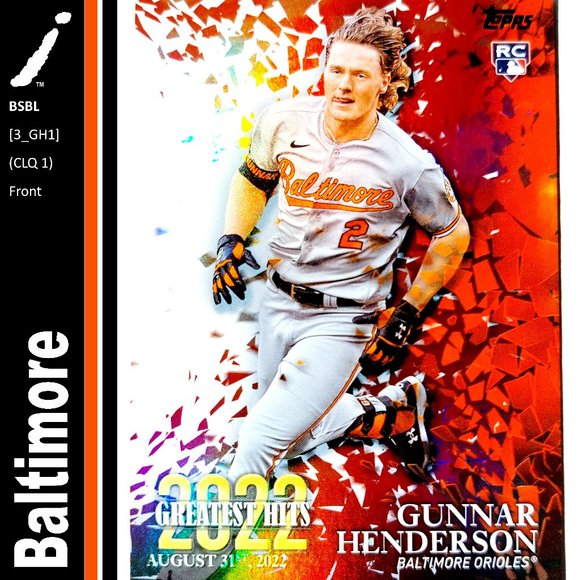 Topps Other - Baltimore Orioles (Gunnar Henderson) - BSBL [3_GH1] - Rookie Card (RC)